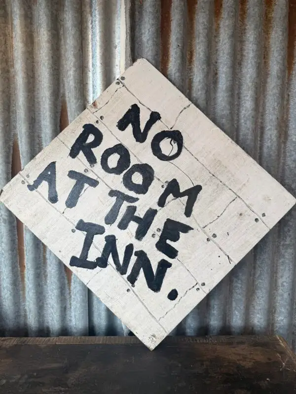 No Room At The Inn Sign